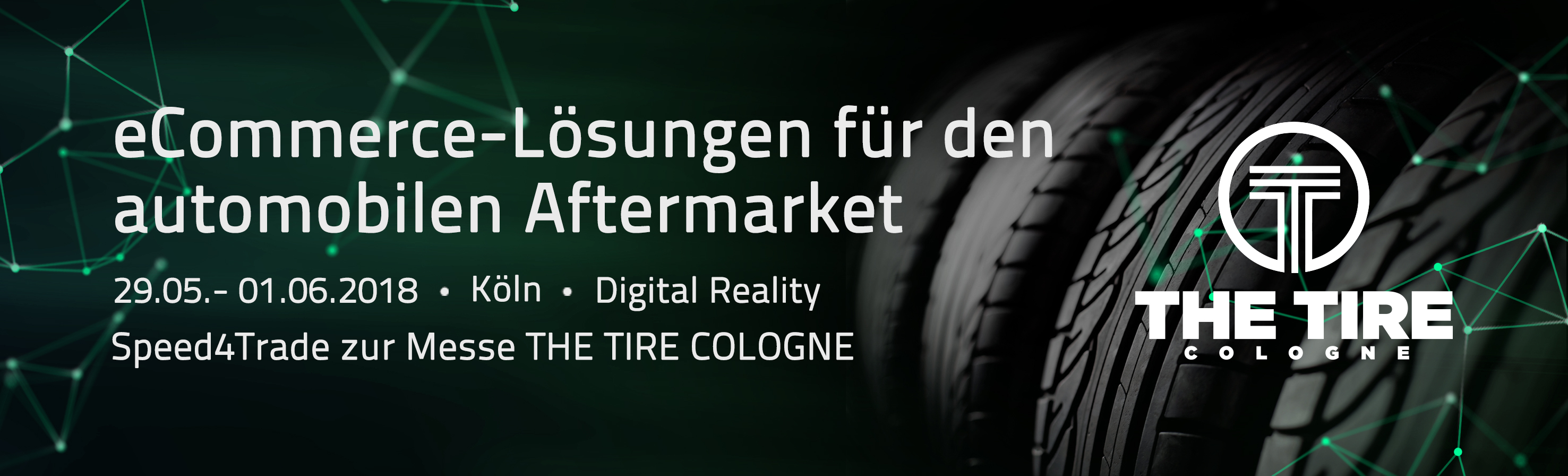 THE TIRE COLOGNE | Speed4trade GmbH
