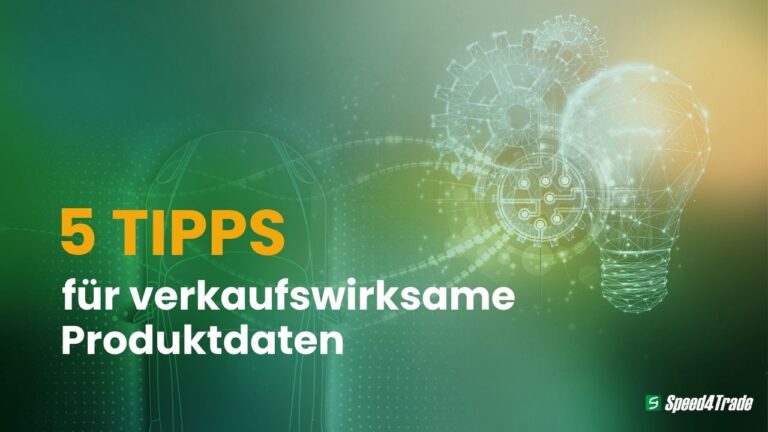 Pressemitteilung_Speed4Trade_5-Tipps_Datenqualität