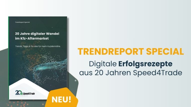 Trendreport Special: Digitale Erfolgsrezepte aus 20 Jahren Speed4Trade
